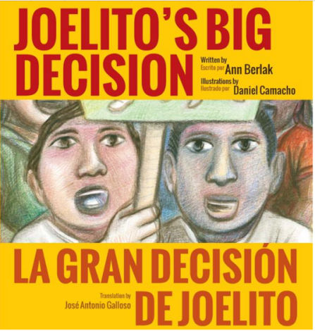 Joelito’s Big Decision/La gran decisión de Joelito by Ann Berlak