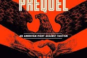 Prequel: An American Fight Against Fascism