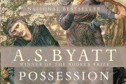 Possession, by A.S. Byatt