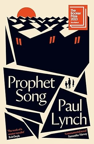 2023 Booker Prize Winner "Prophet Song"
