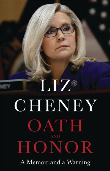 Book Review: 'Oath and Honor' - Liz Cheney's Memoir Delivers a Powerful Warning