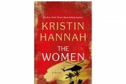 Kristin Hannah's ‘The Women’ Book Release: A Gripping Tale of Love, Loss, and Courage Amidst the Vietnam War's Turmoil