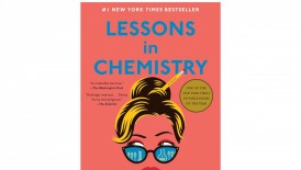 ‘Lessons in Chemistry' by Bonnie Garmus Book Review