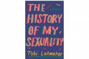 'The History of My Sexuality' by Tobi Lakmaker Book Review: A Humorous Exploration of Love, Identity, and Self-Discovery