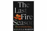 ‘The Last Fire Season’ by Manjula Martin Book Review: A Candid Memoir on Pain, Climate Grief, and Resilience