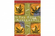 Transformative Wisdom: A Review of 'The Four Agreements' by Don Miguel Ruiz