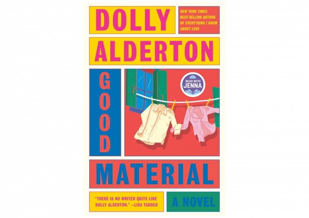 Unveiling Layers of Emotion: A Review of 'Good Material' by Dolly Alderton
