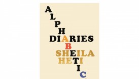 Delving Into Personal Narratives: A Review of 'Alphabetical Diaries' by Sheila Heti