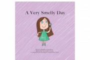 Exploring Scented Adventures: A Book Review of 'A Very Smelly Day' by Michelle Toma Olson