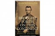 New Book Sheds Light on Abraham Lincoln's Pioneering Role in Shaping American Immigration