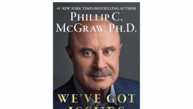 Addressing National Concerns: A Review of 'We've Got Issues' by Phillip C. McGraw, Ph.D.