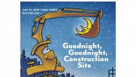 'Goodnight, Goodnight Construction Site' by Sherri Duskey Rinker Book Review: A Bedtime Classic for Truck-Loving Kids