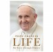 Pope Francis Reflects on Personal Journey and Trials in New Book ‘Life: My Story Through History’