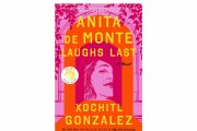 Xochitl Gonzalez's New Book 'Anita de Monte Laughs Last' Explores Identity and Legacy in the Art World