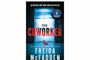 'The Coworker' by Freida McFadden Book Review: A Dark Office Drama Filled With Suspicion and Betrayal