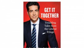 Fox News Host Jesse Watters Explores Radical Activists' Beliefs in New Book ‘Get It Together’