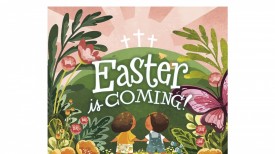 'Easter Is Coming!' by Tama Fortner Book Review: A Heartwarming Tale About the True Meaning of Easter
