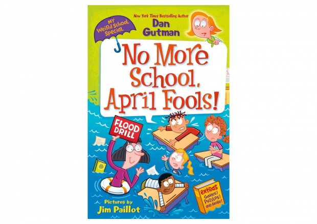 'No More School, April Fools!' by Dan Gutman Book Review: A Hilarious Tale of Pranks and Friendship