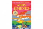'Just for the Summer' by Abby Jimenez Book Review: A Delightful Blend of Romance, Humor, and Family Drama