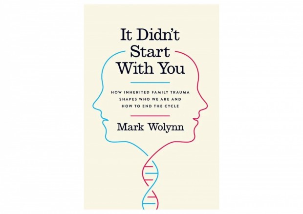 'It Didn't Start with You' by Mark Wolynn Book Review: A Revolutionary Approach to Healing