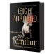‘The Familiar’ by Leigh Bardugo Book Review: A Spellbinding Blend of Magic and Ambition