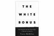 Tracie McMillan Uncovers the Financial Advantages of Racism on White Americans in New Book 'The White Bonus' 