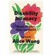 Editor Alice Wong's New Book 'Disability Intimacy' Redefines Relationships and Connection Within the Disability Community