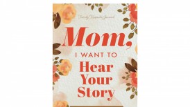 'Mom, I Want to Hear Your Story' by Jeffrey Mason Book Review: A Heartfelt Mother's Day Gift for Cherishing Memories