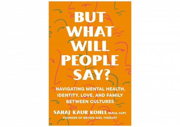 Sahaj Kaur Kohli's New Book Tackles Cultural Expectations and Mental Health Challenges Among South Asians