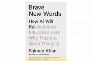 Bill Gates Endorses Sal Khan's Book 'Brave New Words' Exploring AI's Role in Revolutionizing Education