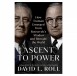 ‘Ascent to Power’ by David L. Roll Book Review: A Comprehensive Account of Harry Truman’s Transition to Presidency