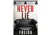 ‘Never Lie’ by Freida McFadden Book Review: A Heart-Thumping Thriller