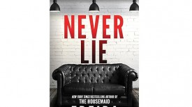‘Never Lie’ by Freida McFadden Book Review: A Heart-Thumping Thriller