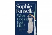 Sophie Kinsella to Release Her Most Autobiographical Novella ‘What Does It Feel Like?’ This Fall Amid Cancer Battle