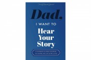 ‘Dad, I Want to Hear Your Story’ by Jeffrey Mason and Hear Your Story Book Review: A Heartfelt Journal for Fathers to Share Their Legacy