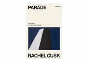 'Parade' by Rachel Cusk Book Review: Another Perspective Focusing on Provocative Exploration of Gender Politics