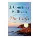 ‘The Cliffs’ by J. Courtney Sullivan Book Review: A Profound Journey Through History