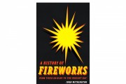 John Withington’s New Book Explores Fireworks History and Philadelphia's Role in Fourth of July Celebrations