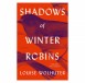 ‘Shadows of Winter Robins’ by Louise Wolhuter Book Review: A Captivating Tale Filled With Twists and Suspense