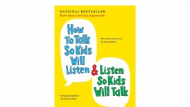 ‘How to Talk So Kids Will Listen & Listen So Kids Will Talk’ by Adele Faber and Elaine Mazlish Book Review: An Essential Parenting Guide 