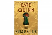 ‘The Briar Club’ by Kate Quinn Book Review: A Thrilling Tale of Female Friendships and Secrets