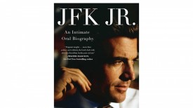 John F. Kennedy Jr.'s Friends Reflect on His Life in New Book 'JFK Jr.: An Intimate Oral Biography'