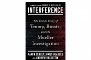 New Book 'Interference' Reveals Inside Story of Mueller Investigation Into Trump and Russian Election Meddling