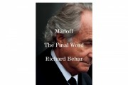 ‘Madoff’ by Richard Behar Book Review: A Definitive Account of the Notorious Ponzi Scheme