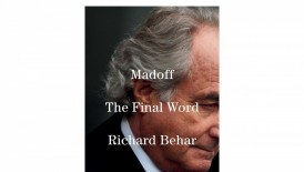 ‘Madoff’ by Richard Behar Book Review: A Definitive Account of the Notorious Ponzi Scheme