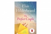 ‘The Perfect Couple’ by Elin Hilderbrand Book Review: A Captivating Summer Mystery