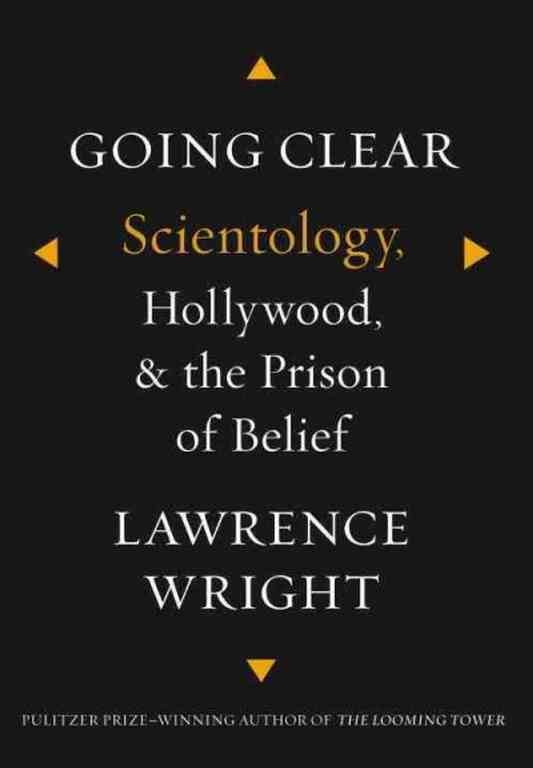 Going Clear: Scientology, Hollywood and the Prison of Belief