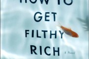 Mohsin Hamid's How to Get Filthy Rich in Rising Asia