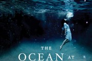 Neil Gaiman’s “The Ocean At The End of The Lane” 