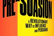 (VIDEO Review) Pre-Suasion: A Revolutionary Way to Influence and Persuade